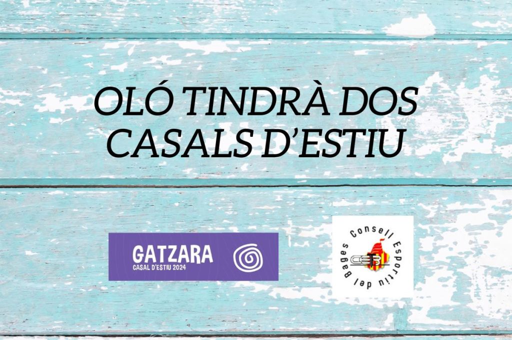 Obertes les inscripcions als casals d’estiu&nbsp;d’Oló